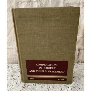 1967 Complications In Surgery And Their Management